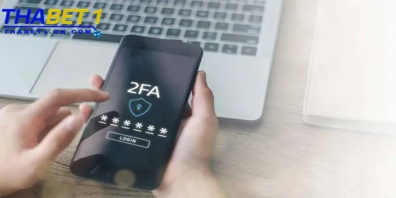 Kích hoạt 2FA để bảo vệ tài khoản 