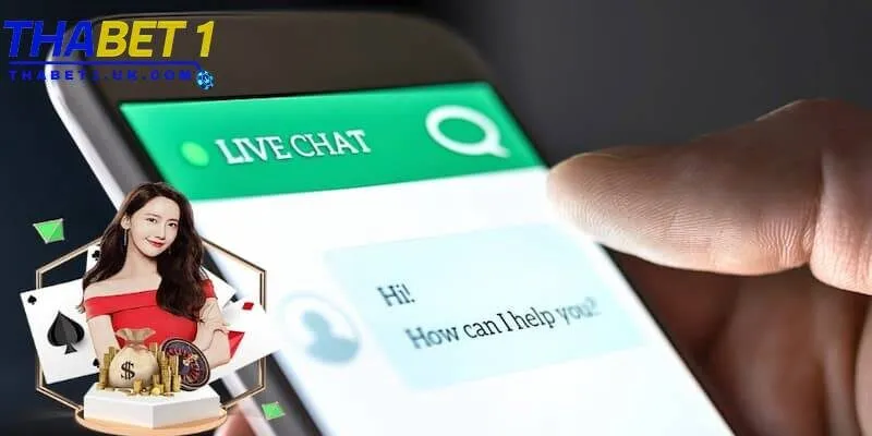 Liên hệ Thabet 1 Live chat là kênh liên hệ Thabet